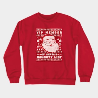 Naughty List Crewneck Sweatshirt